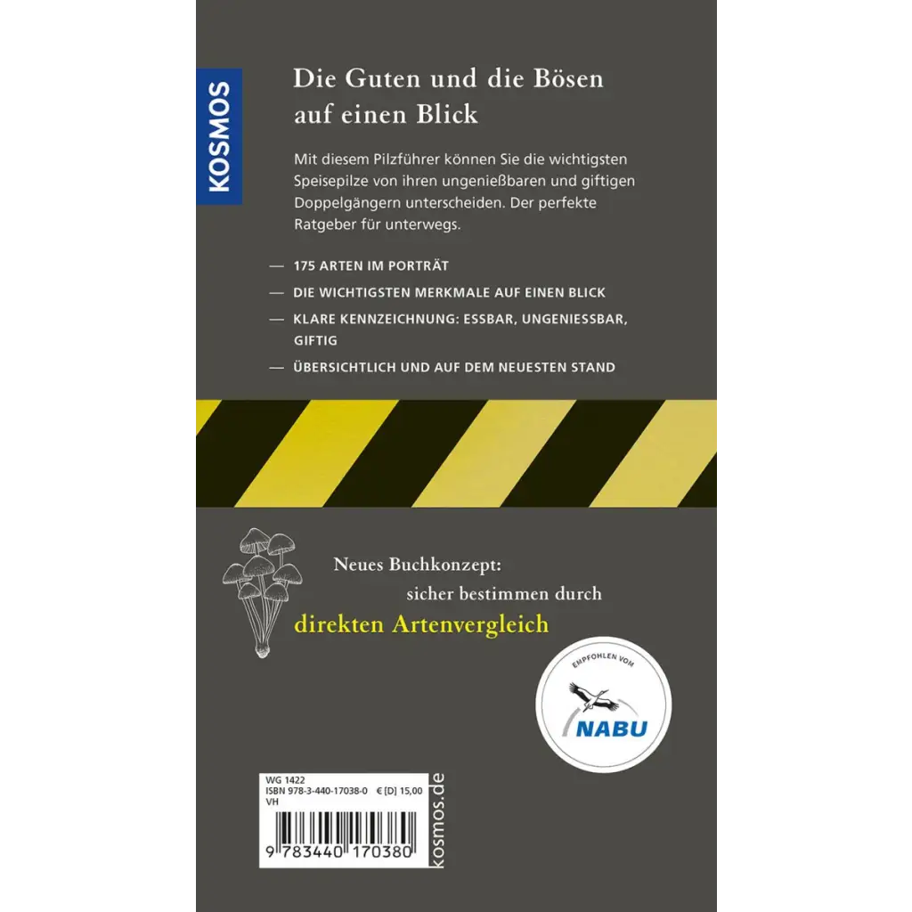 Kosmos ’Essbare Pilze & ihre giftigen Doppelgänger’