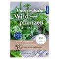 Kosmos ’Unsere essbaren Wildpflanzen’